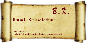 Bandi Krisztofer névjegykártya